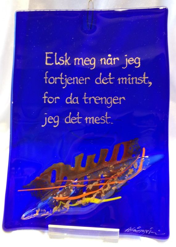 Hustavle i glass, Elsk meg..